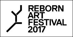 REBORN ART FESTIVAL 2017